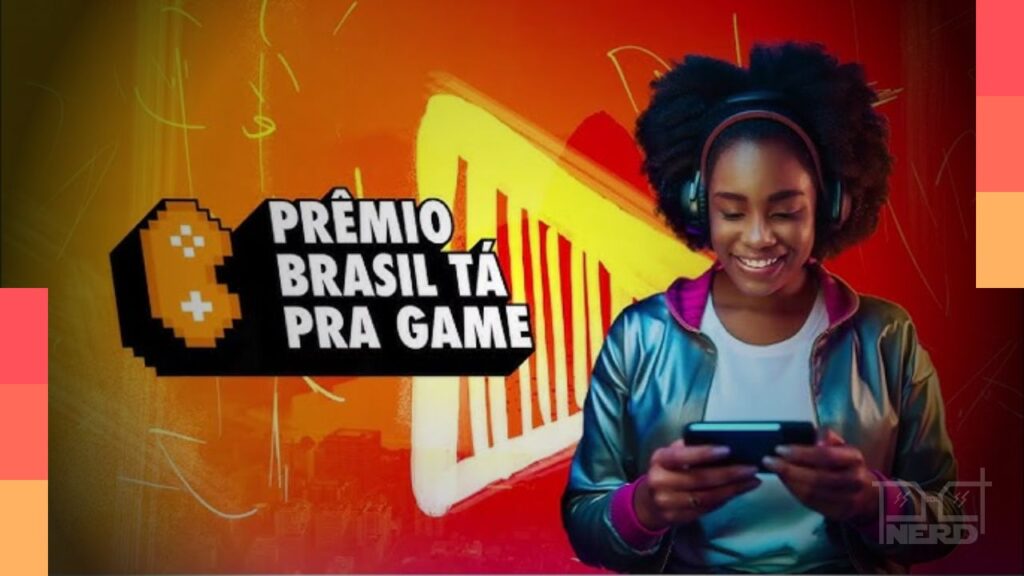Brasil Tá Pra Game: R$ 70 mil para jogos brasileiros