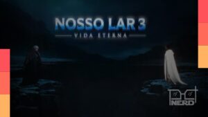 Teaser de Nosso Lar 3: Vida Eterna mostra Zenóbia e Domênico em missão espiritual no universo baseado em Chico Xavier
