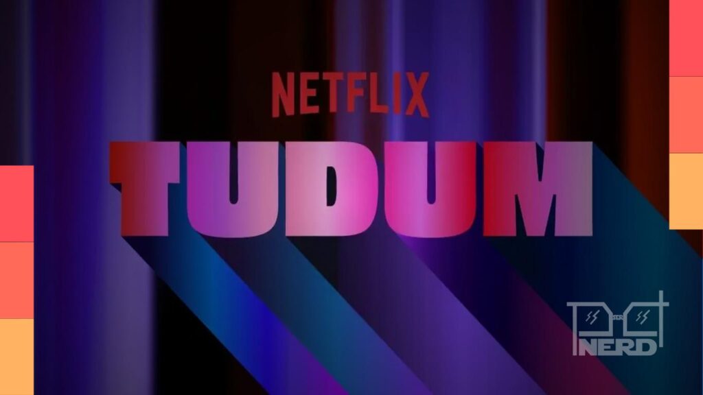 Imagem destacando o Tudum.com no Brasil anunciado pela Netflix com conteúdo inédito e hub para assinantes