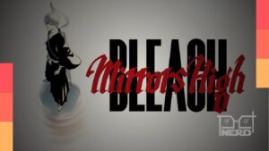 Personagens de Bleach Mirrors High em cena de ação do jogo mobile