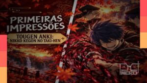 Shiki Ichinose em destaque na segunda temporada do anime Tougen Anki