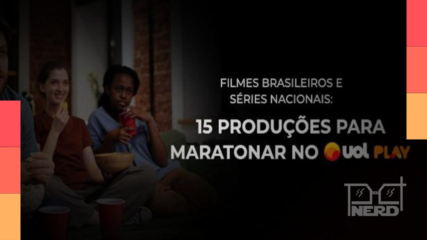 Seleção de filmes, séries, novelas e documentários brasileiros disponíveis no UOL Play