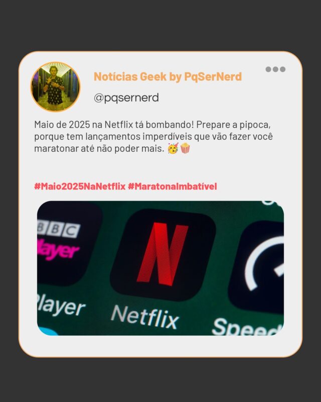 Maio de 2025 na Netflix tá bombando! 🌟 Prepare a pipoca, porque os lançamentos desse mês vão fazer você maratonar até não aguentar mais! 🎉🍿 Sério, os novos filmes e séries estão com tudo, e eu já tô aqui planejando os horários de maratona! Quem mais aí já tá se organizando com um cronograma digno de mestre Jedi? 😂

Se você é do tipo que não resiste a uma boa aventura no mundo das telinhas, não perde tempo e corre pra conferir tudo que tá chegando! E não esquece que os detalhes e as dicas estão lá no link da bio! Bora se aventurar nessa maratona imbatível! 🚀💥

#Maio2025NaNetflix #MaratonaImbatível