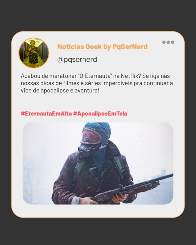 Acabou de maratonar "O Eternauta" na Netflix? Então, meus amigos, já tá na hora de prolongar essa jornada apocalíptica que tá arrasando! 🌍🚀

A gente sabe que o clima de aventura e tensão tá no ar, e por isso preparei uma listinha marota com dicas de filmes e séries que vão fazer seu coração acelerar! Se liga: tem criaturas bizarrrras, desafios de sobrevivência e muito mais do universo que a gente ama. 🤯

Então, já pega a pipoca, senta na frente da TV e vamos nessa! As dicas imperdíveis estão no link da bio, e prometo que não vão te deixar na mão. 🎬🍿

#EternautaEmAlta #ApocalipseEmTela