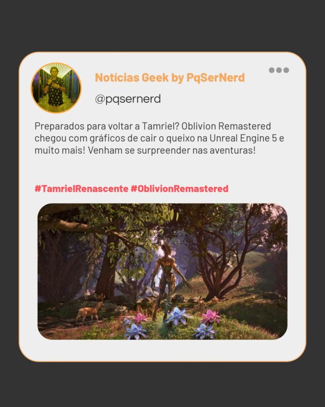 Preparados para voltar a Tamriel, meus amigos? 🎮✨ Oblivion Remastered chegou com gráficos de cair o queixo graças à Unreal Engine 5 e uma porção de novidades que vão te deixar de queixo caído! 🚀💥 

Se você sempre sonhou em explorar o mundo de Nirn com visuais de fazer inveja, a hora é agora! Venham se surpreender e se aventurar em terras cheias de magia e emoção! 🔮🗡️ E lembrem-se: melhor ir abastecido de snacks e com a trilha sonora de guerra pronta, porque essa viagem promete muitas horas e explorações épicas! 

Confere tudo que tem de novo no link da bio! 

#TamrielRenascente #OblivionRemastered